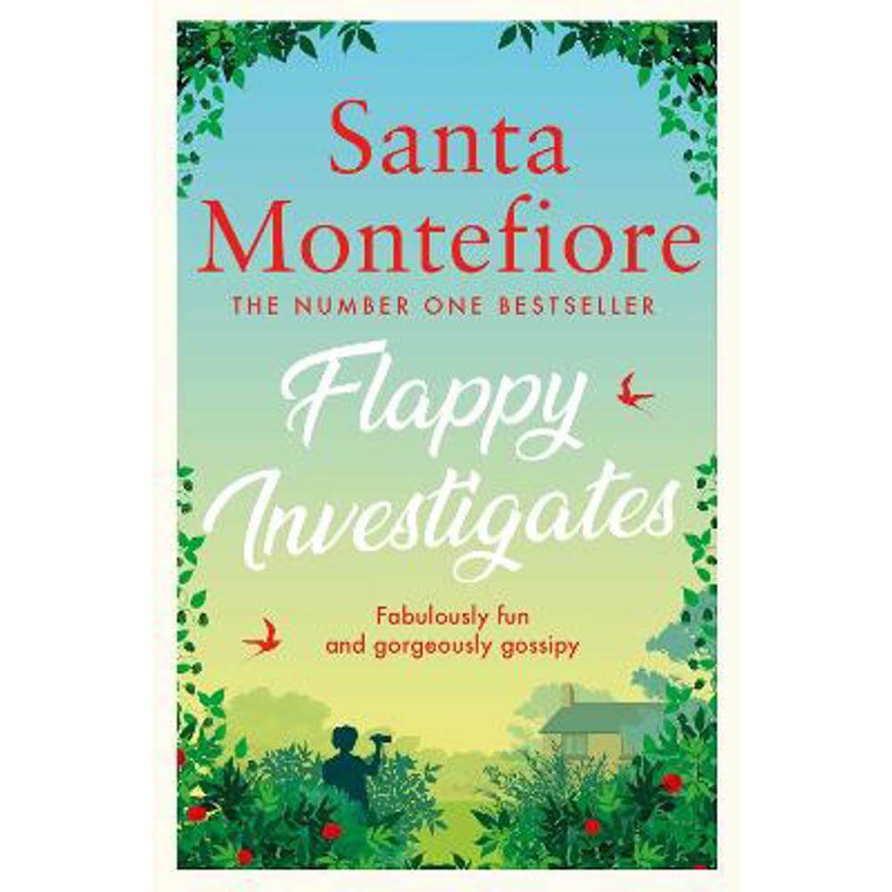Flappy Investigates: from the author of the joyous Sunday Times bestseller (Paperback) - Santa Montefiore